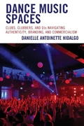 Cover: Dance Music Spaces - Lexington Books