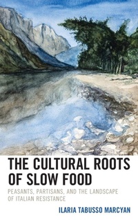 Enlarge image Cover: The Cultural Roots of Slow Food - Lexington Books