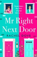 Cover: Mr Right Next Door - Boldwood Books Ltd