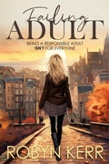 Cover: Failing Adult - Distributed By Ingram Spark