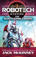 Cover: Robotech - The Masters Saga: The Southern Cross, Vol 7-9 - Titan Books