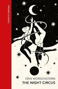 Abbildung von: The Night Circus - Vintage Classics