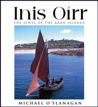 Abbildung von: Inis Oirr - The Jewel of the Aran Islands - The Mercier Press