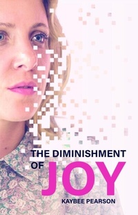 Abbildung von: Diminishment of Joy - Distributed By Ingram Spark