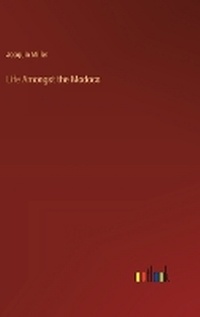 Enlarge image Cover: Life Amongst the Modocs - Outlook Verlag