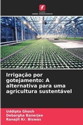 Cover: Irrigacao por gotejamento - Edicoes Nosso Conhecimento