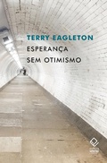 Cover: Esperan&ccedil;a sem otimismo - Editora UNESP