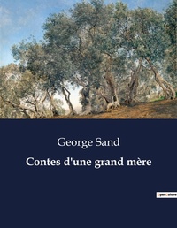 Abbildung von: Contes d'une grand mere - Culturea