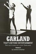 Cover: Garland - That's Beyond Entertainment - Reflections on Judy Garland Volume 2 - BEARMANOR MEDIA