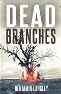 Cover: Dead Branches - Crystal Lake Publishing