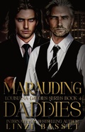 Cover: Marauding Daddies (Club Rouge: Louisiana Daddies Series, #4) - Linzi Basset