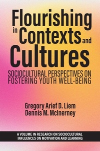 Enlarge image Cover: Flourishing in Contexts and Cultures - Information Age Publishing
