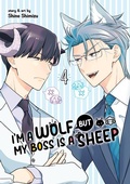 Cover: I'm a Wolf, but My Boss is a Sheep! Vol. 4 - Seven Seas Entertainment, LLC