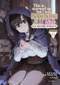 Cover: This Is Screwed Up, but I Was Reincarnated as a GIRL in Another World! (Manga) Vol. 11 - Seven Seas Entertainment, LLC