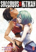 Cover: Succubus and Hitman Vol. 6 - Seven Seas Entertainment, LLC