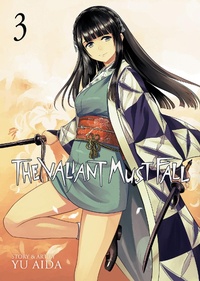 Enlarge image Cover: The Valiant Must Fall Vol. 3 - Seven Seas Entertainment, LLC