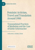 Cover: Feminist Activism, Travel and Translation Around 1900 - Palgrave Macmillan