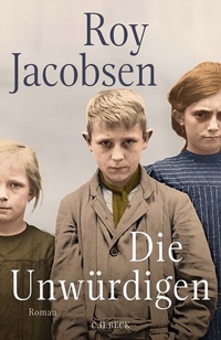 Abbildung von: Die Unwürdigen - C.H.BECK