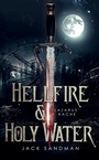 Cover: Hellfire and Holy Water I - Lazarus' Rache - tredition