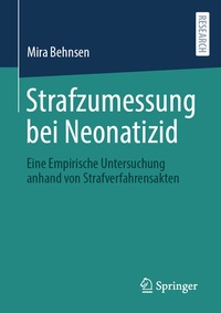 Abbildung von: Strafzumessung bei Neonatizid - Springer