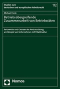 Cover: Betriebs&uuml;bergreifende Zusammenarbeit von Betriebsr&auml;ten - Nomos