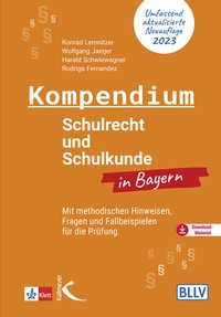 Abbildung von: Kompendium Schulrecht und Schulkunde in Bayern - Kallmeyer