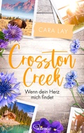 Cover: Crosston Creek - Wenn dein Herz mich findet - beHEARTBEAT
