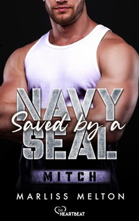 Abbildung von: Saved by a Navy SEAL - Mitch - beHEARTBEAT