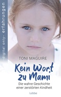 Cover: Kein Wort zu Mami - L&uuml;bbe