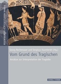 Cover: Vom Grund des Tragischen - Schnell & Steiner