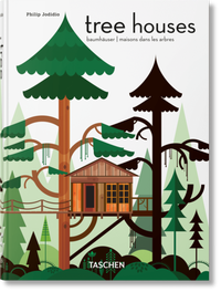 Abbildung von: Tree Houses. 45th Ed. - TASCHEN