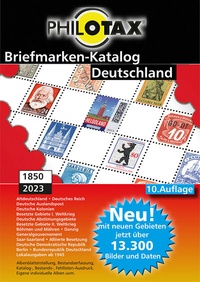Abbildung von: Deutschland Briefmarkenkatalog 1849 - 2023 10. Auflage - Philotax