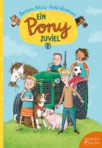 Enlarge image Cover: Ein Pony zuviel? - Fuchs, Monika