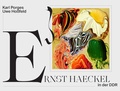 Cover: Ernst Haeckel in der DDR - THK