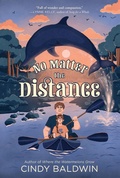 Cover: No Matter the Distance - Quill Tree Books