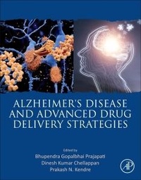 Abbildung von: Alzheimer's Disease and Advanced Drug Delivery Strategies - Academic Press
