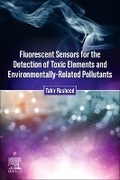Cover: Fluorescent Sensors for the Detection of Toxic Elements and Environmentally-Related Pollutants - Elsevier
