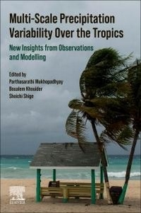 Enlarge image Cover: Multi-Scale Precipitation Variability Over the Tropics - Elsevier