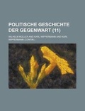 Cover: Politische Geschichte Der Gegenwart (11 ) - Rarebooksclub.com