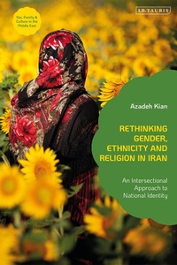 Abbildung von: Rethinking Gender, Ethnicity and Religion in Iran - I.B. Tauris
