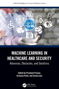 Enlarge image Cover: Machine Learning in Healthcare and Security - Taylor & Francis