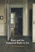 Cover: Kant and the Supposed Right to Lie - Cambridge University Press