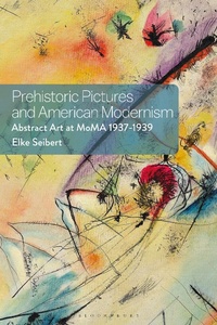 Abbildung von: Prehistoric Pictures and American Modernism - Bloomsbury Visual Arts