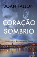 Cover: Cora&ccedil;&atilde;o Sombrio (Um Mist&eacute;rio de Jacaranda Dunne, #2) - Babelcube Inc.