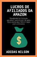 Cover: Lucros de Afiliados da Amazon - Babelcube Inc.