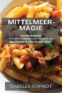 Enlarge image Cover: Mittelmeer-Magie - Isabella Schmidt