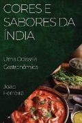 Cover: Cores e Sabores da India - Joao Ferreira