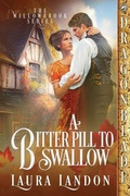 Cover: A Bitter Pill to Swallow - Dragonblade Publishing, Inc.