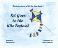Cover: Kit Goes to the Kite Festival - Phase Publishing