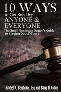 Cover: 10 Ways To Get Sued By Anyone & Everyone - Absolutely Amazing eBooks